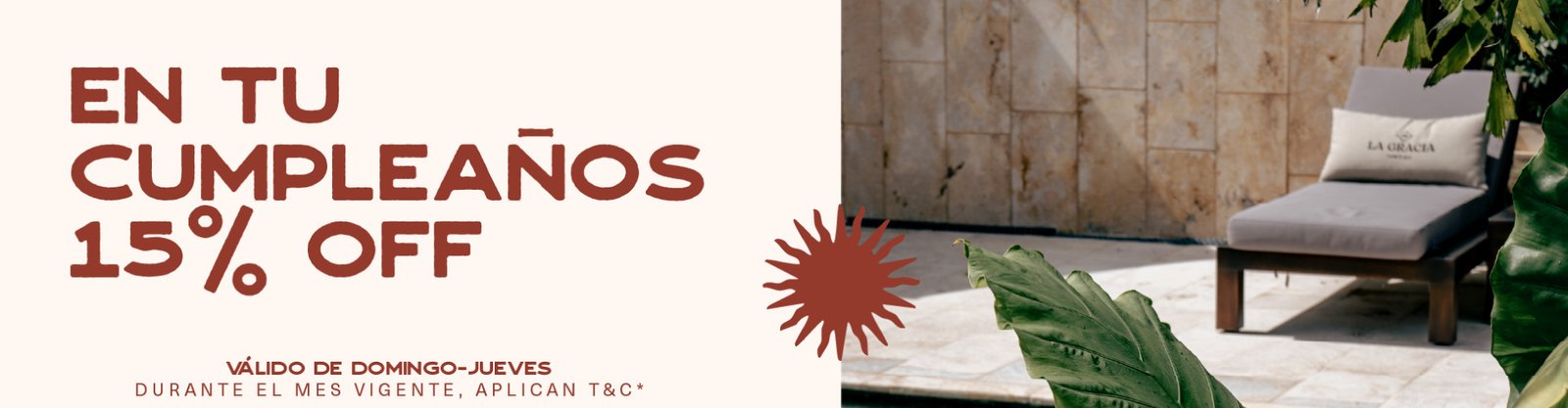 En tu cumpleaños 15% de descuento La Gracia